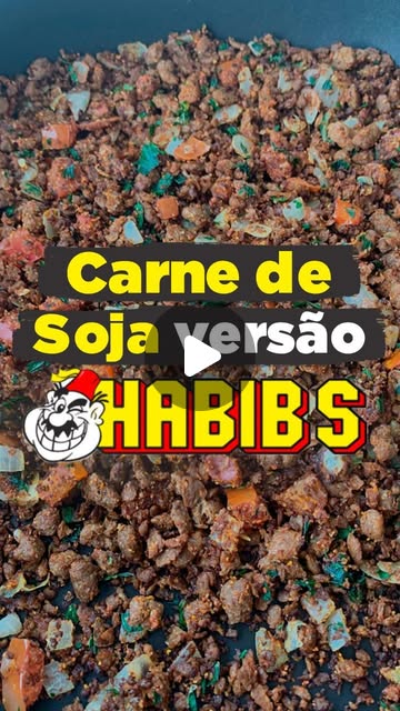 Carne de Soja Versão Habib's