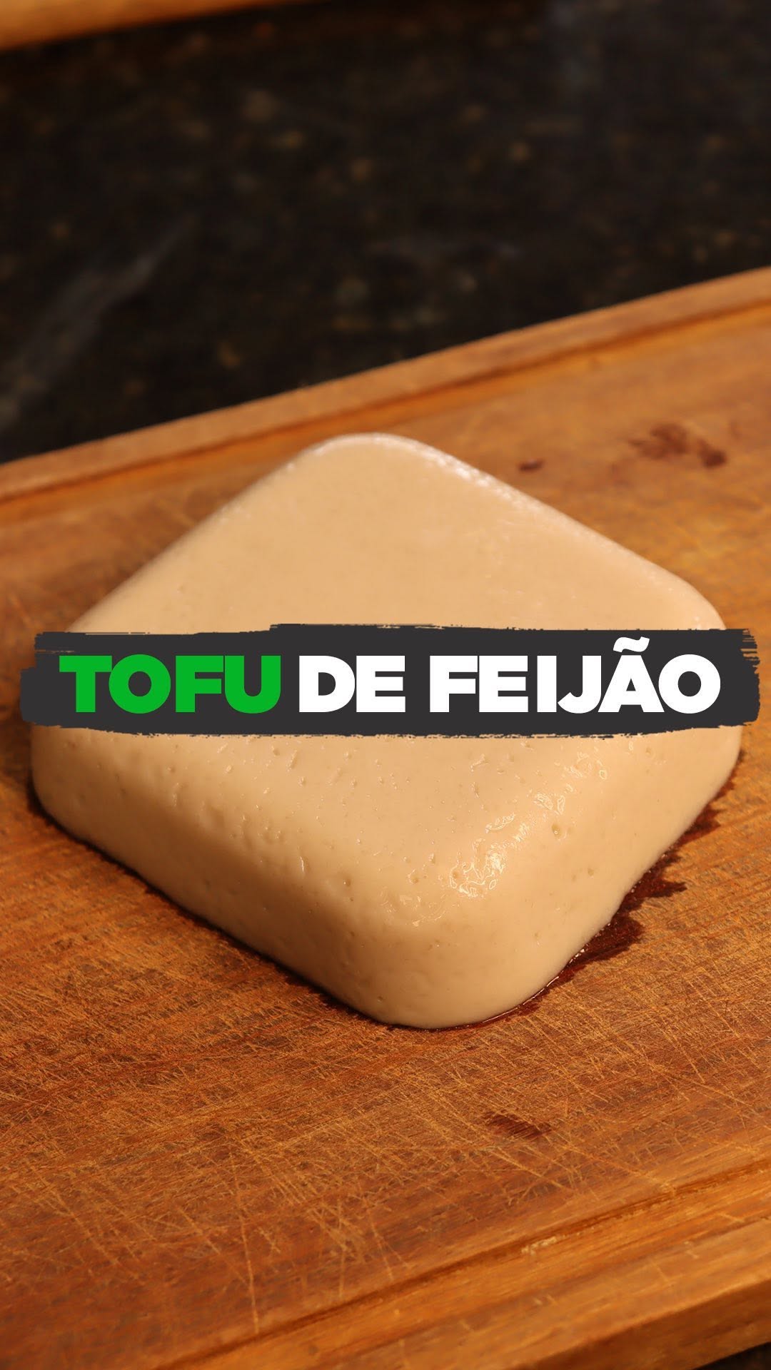 Tofu Feito de Feijão